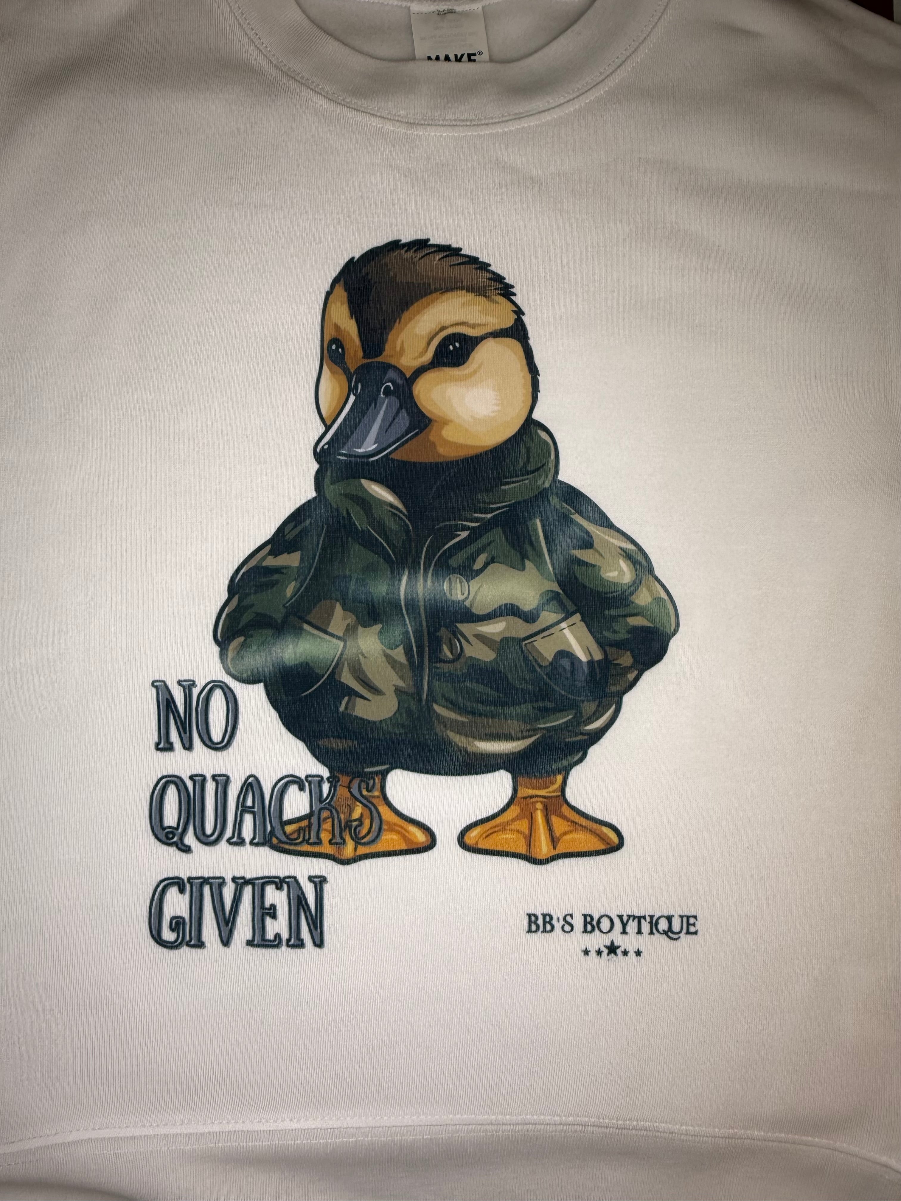No Quacks Given - t shirt